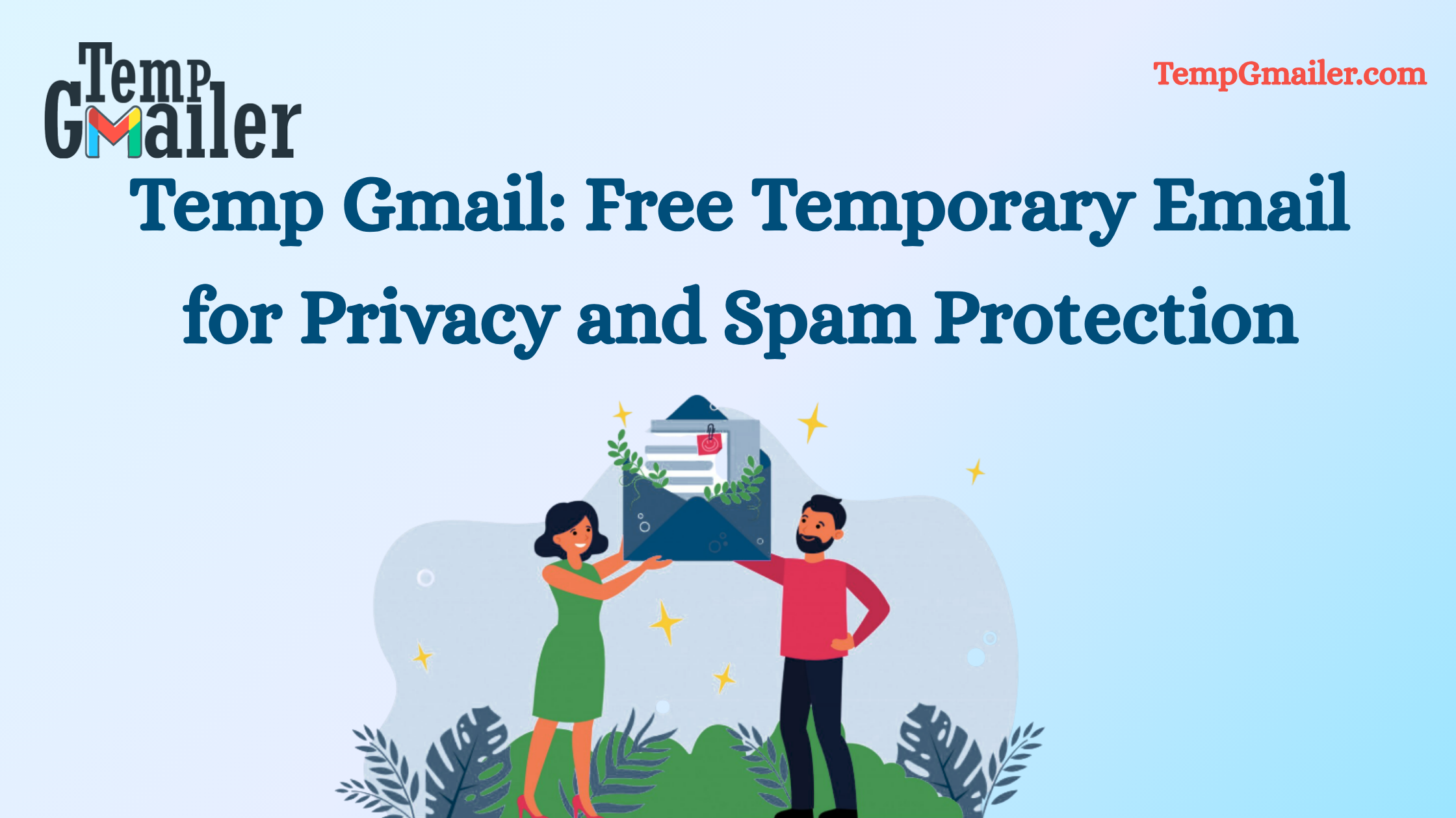 Temp Gmail: Free Temporary Email for Privacy and Spam Protection